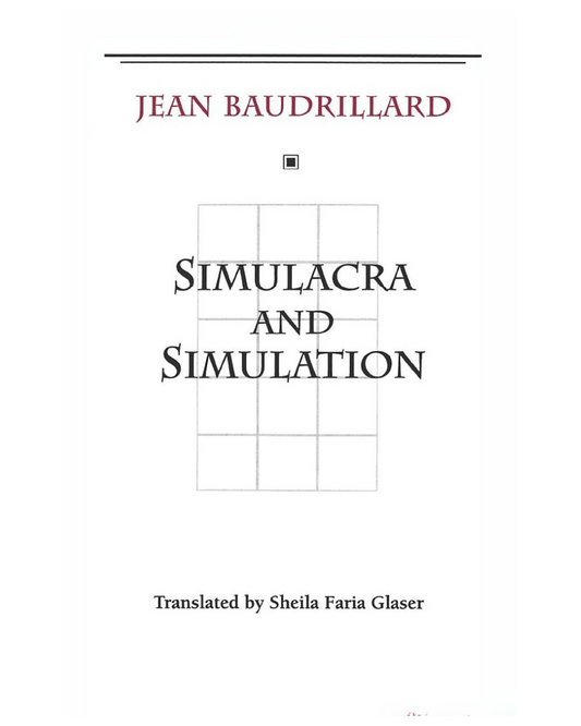 Simulacra and Simulation Book by Jean Baudrillard