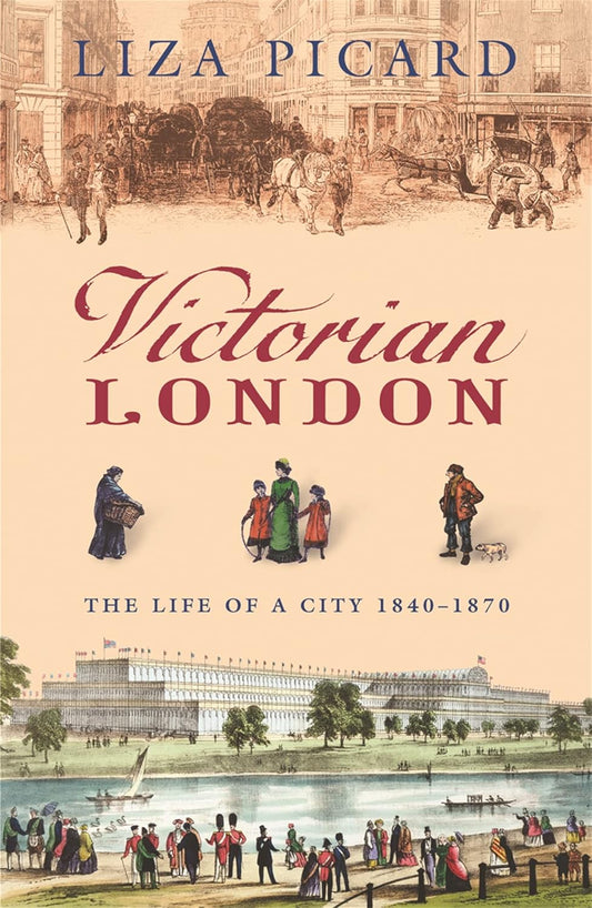 Victorian London Book by Liza Picard