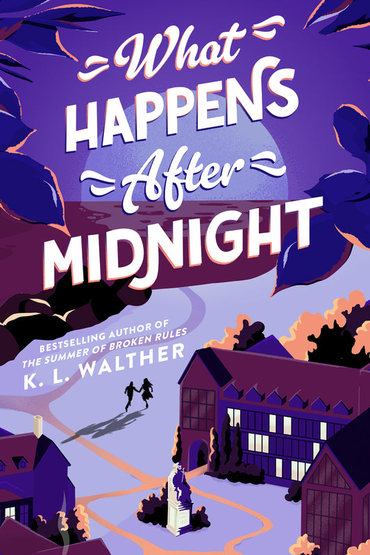 What Happens After Midnight Book by K. L. Walther
