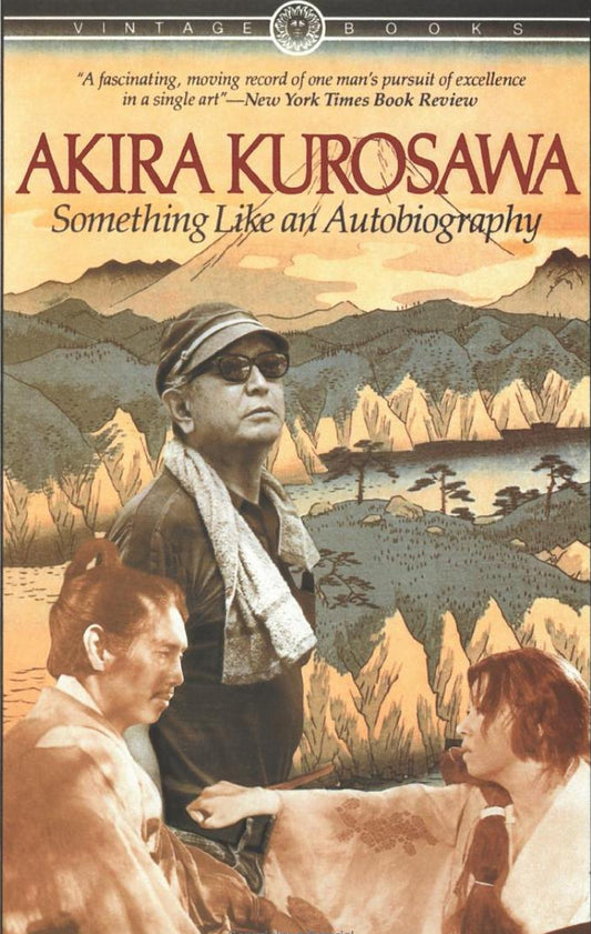 SCS - Something Like an Autobiography Book by Akira Kurosawa