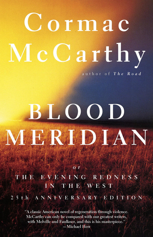 Blood Meridian Novel by Cormac Mc Carthy