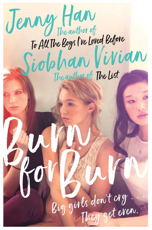 Burn for Burn Book by Jenny Han and Siobhan Vivian