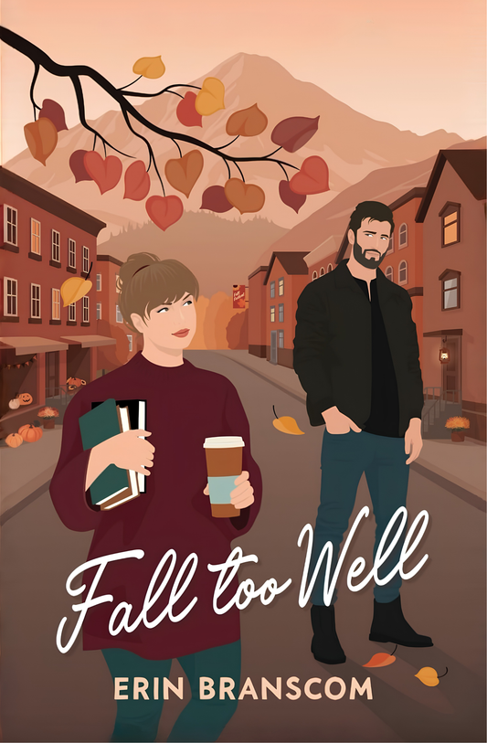 Fall Too Well Book by Erin Branscom