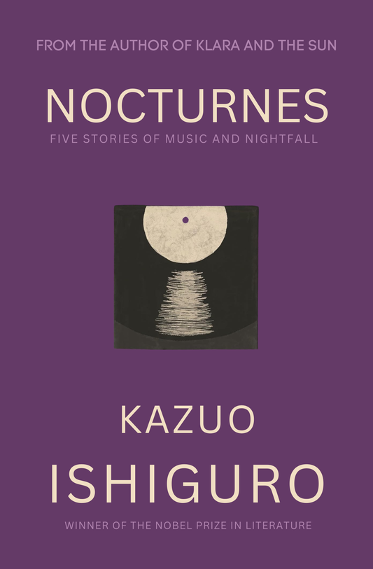 Nocturnes Novel by Kazuo Ishiguro