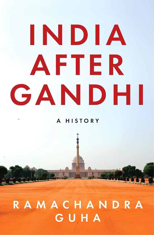 India After Gandhi Book by Ramachandra Guha