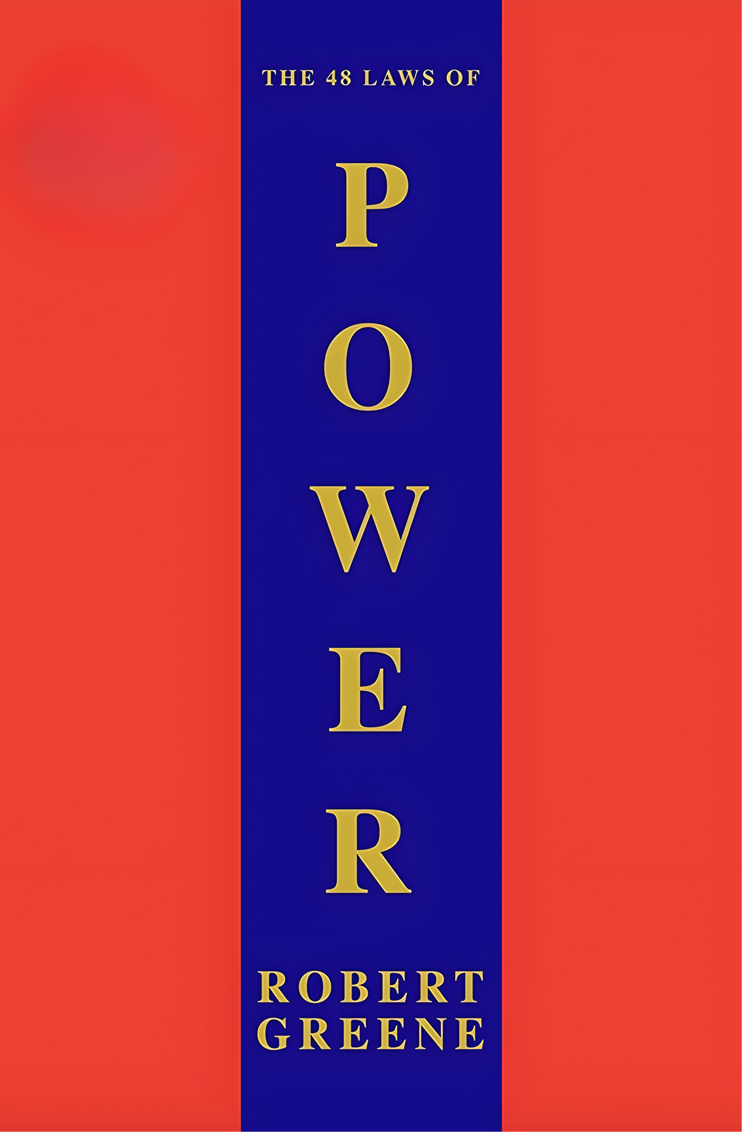 The 48 Laws Of Power by Robert Greene