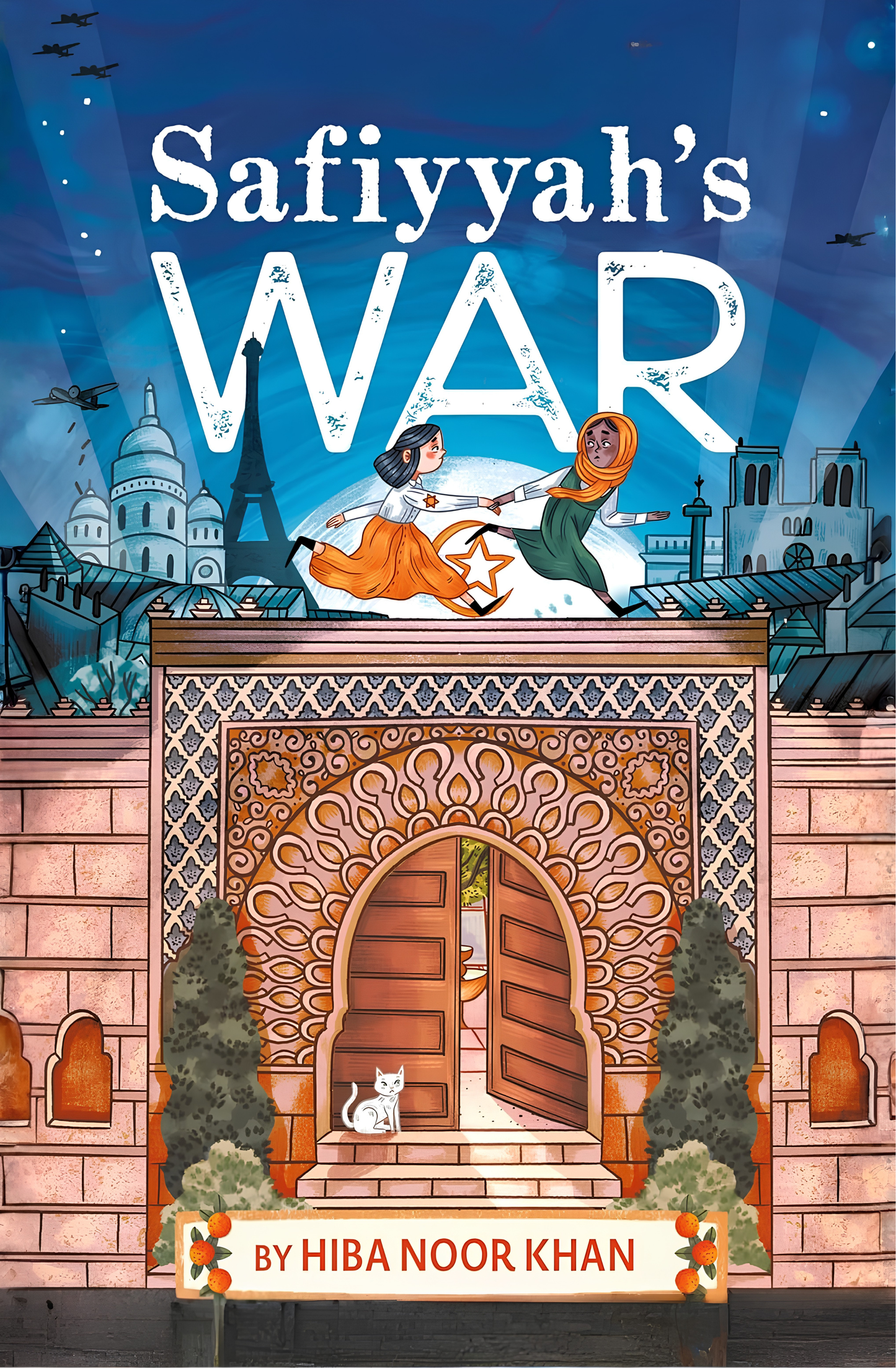 Safiyyah's War Book by Hiba Noor Khan
