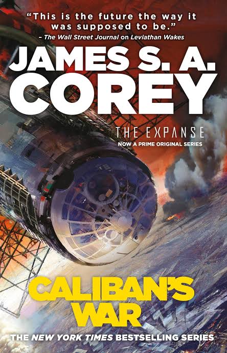 Caliban's War Novel by James S. A. Corey