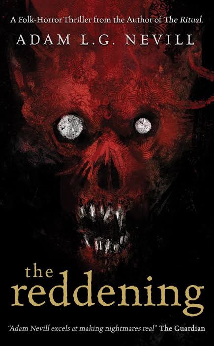 The Reddening Book by Adam Nevill