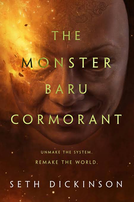 The Monster Baru Cormorant Book by Seth Dickinson