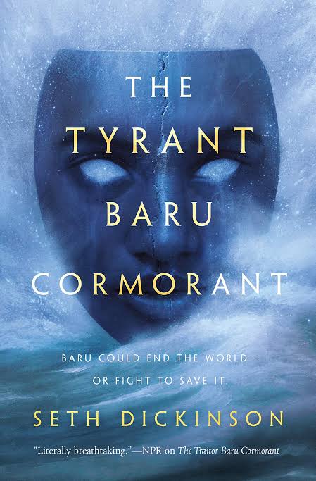 The Tyrant Baru Cormorant Book by Seth Dickinson
