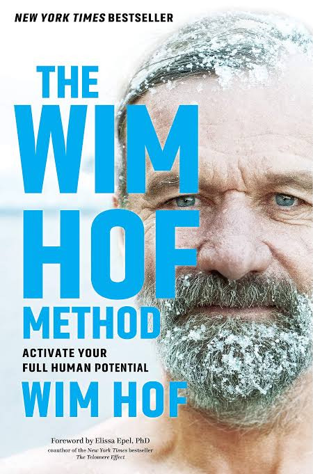 The Wim Hof Method: Activate Your Full Human Potential Book by Wim Hof