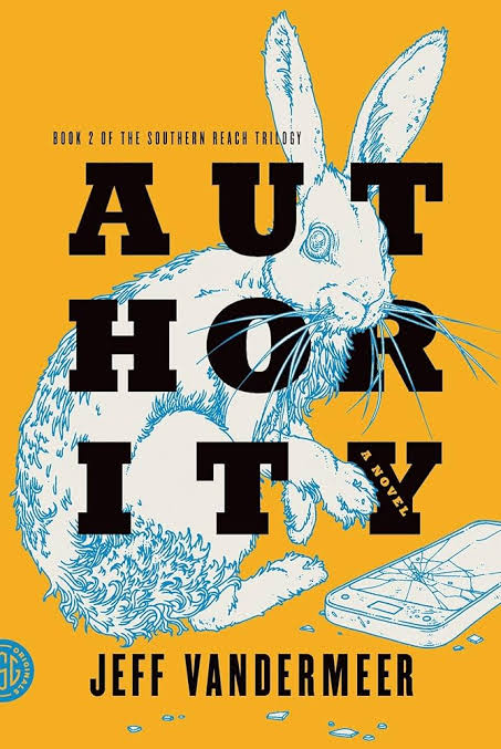 Authority Novel by Jeff Vander Meer