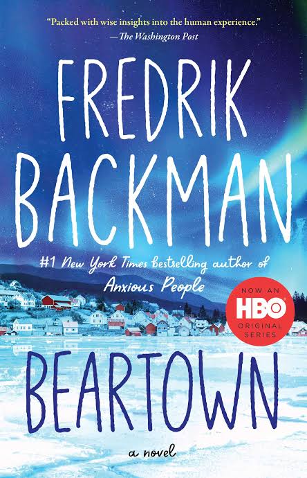 Beartown Novel by Fredrik Backman