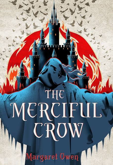The Merciful Crow Novel by Margaret Owen