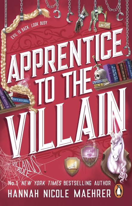 Apprentice to the Villain Book by Hannah Nicole Maehrer