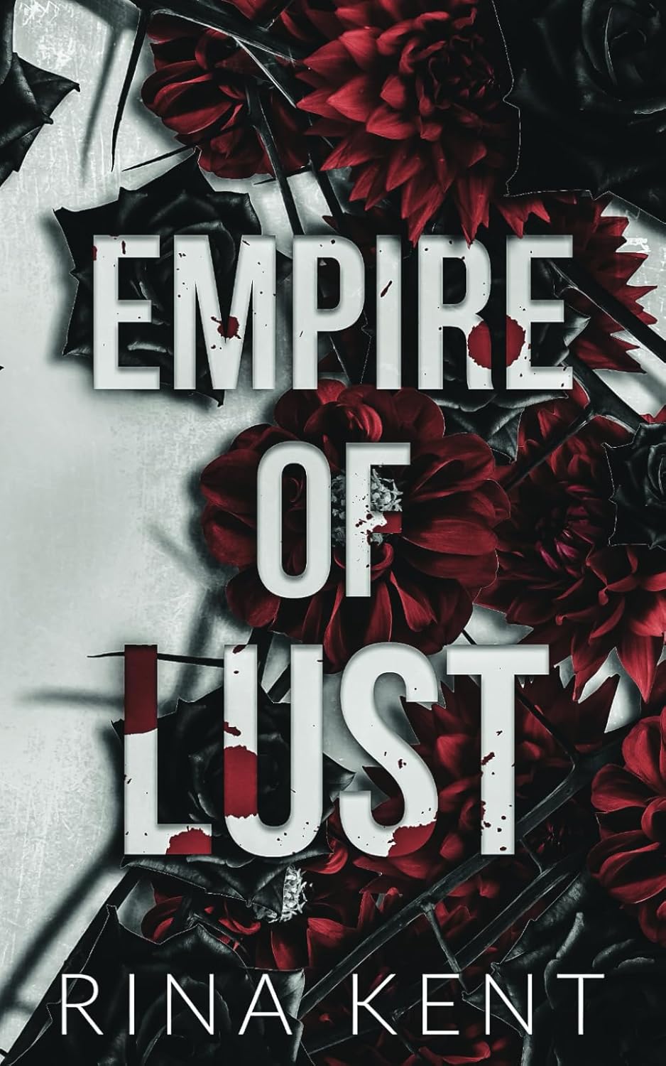 Empire of Lust: An Enemies with Benefits Romance
Book by Rina Kent