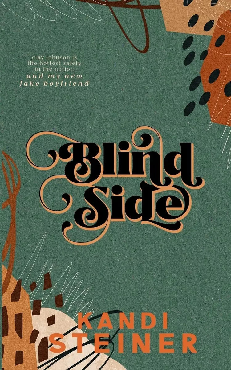 Blind Side Book by Kandi Steiner