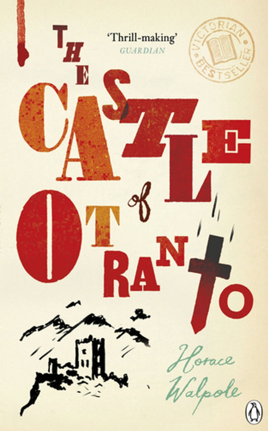 The Castle of Otranto Novel by Horace Walpole